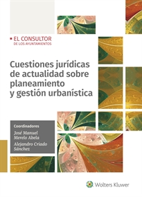 Books Frontpage Cuestiones jurídicas de actualidad sobre planeamiento y gestión urbanística