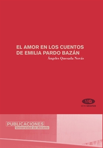 Books Frontpage El amor en los cuentos de Emilia Pardo Bazán