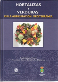 Books Frontpage Hortalizas y verduras en la alimentación mediterránea