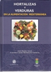 Front pageHortalizas y verduras en la alimentación mediterránea