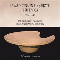 Books Frontpage La medicina en el Quijote y su época