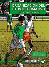 Books Frontpage Organización del fútbol formativo en un club de élite