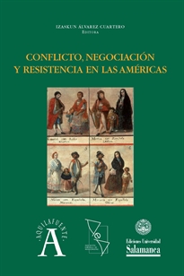 Books Frontpage Conflicto, negociación y resistencia en las Américas
