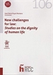 Front pageNew challenges for law: Studies on the dignity of human life