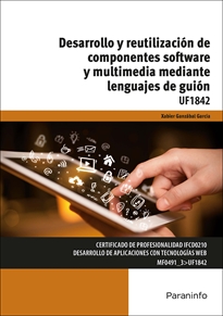 Books Frontpage Desarrollo y reutilización de componentes software y multimedia mediante lenguajes de guión