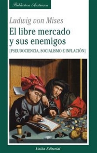 Books Frontpage El Libre Mercado Y Sus Enemigos