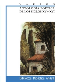 Books Frontpage Antología poética de los siglos XV y XVI