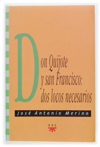 Books Frontpage Don Quijote y san Francisco: dos locos necesarios