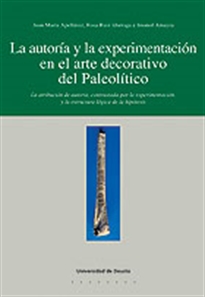 Books Frontpage La autoría y la experimentación en el arte decorativo del Paleolítico