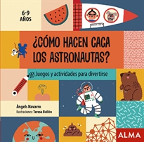 Books Frontpage ¿Cómo hacen caca los astronautas?