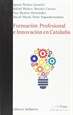 Front pageFormación Profesional E Innovación En Cataluña