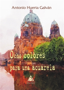 Books Frontpage Ocho colores para una acuarela