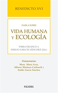 Books Frontpage Benedicto XVI habla sobre vida humana y ecología