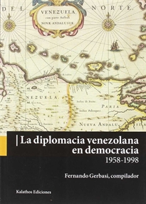 Books Frontpage La diplomacia venezolana en democracia 1958-1998