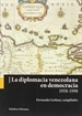 Front pageLa diplomacia venezolana en democracia 1958-1998