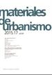 Front pageMateriales de Urbanismo 2015.17 (vol. 04)