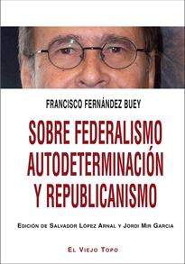 Books Frontpage Sobre federalismo autodeterminación y republicanismo