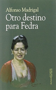 Books Frontpage Otro destino para Fedra