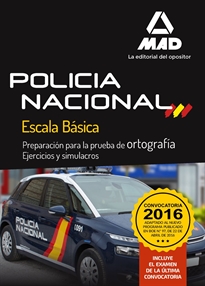 Books Frontpage Policía Nacional Escala Básica Preparación para la prueba de ortografía. Ejercicios y simulacros