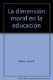 Front pageLa dimensión moral en la educación