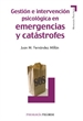 Front pageGestión e intervención psicológica en emergencias y catástrofes