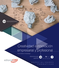 Books Frontpage Creatividad e innovación empresarial y profesional (ADGD059PO). Especialidades formativas