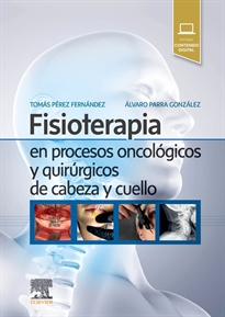 Books Frontpage Fisioterapia en procesos oncológicos y quirúrgicos de cabeza y cuello