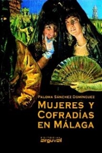 Books Frontpage Mujeres Y Cofradías En Málaga