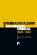 Front pageInternacionalismo y diplomacia sindical (1888-1986)