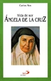 Front pageVida de sor Ángela de la Cruz