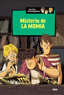 Books Frontpage Misterio de la momia (Los tres investigadores 3)