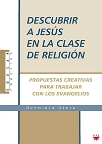 Books Frontpage Descubrir a Jesús en la clase de Religión