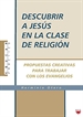 Front pageDescubrir a Jesús en la clase de Religión