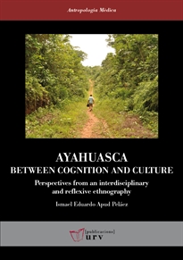 Books Frontpage Ayahuasca: Between Cognition and Culture