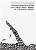 Front pageDesenmascarando al poder en el teatro breve y mínimo de José Moreno Arenas