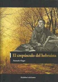 Books Frontpage El crepúsculo del hebraísta