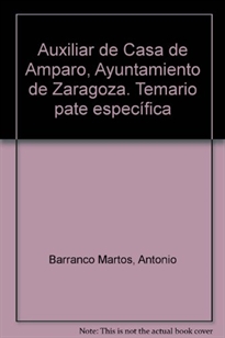 Books Frontpage Auxiliar de Casa de Amparo Ayuntamiento de Zaragoza. Temario Parte Específica