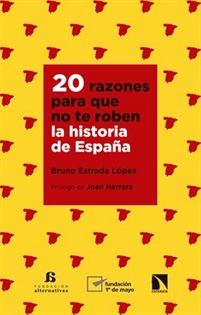 Books Frontpage 20 razones para que no te roben la historia de España