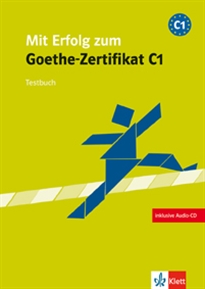Books Frontpage Mit Erfolg zum Goethe-Zertificat - Nivel C1 - Cuaderno de tests + CD