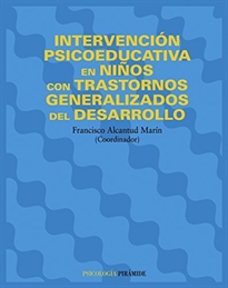 Books Frontpage Intervención psicoeducativa en niños con trastornos generalizados del desarrollo