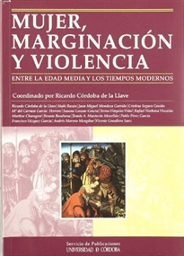 Books Frontpage Mujer, marginación y violencia entre la Edad Media y los tiempos modernos