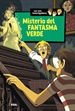 Front pageMisterio del fantasma verde (Los tres investigadores 4)