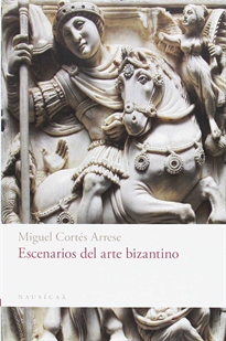 Books Frontpage Escenarios del arte bizantino