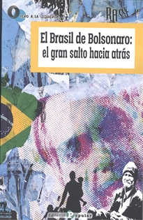 Books Frontpage El Brasil de Bolsonaro: el gran salto hacia atrás