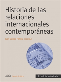 Books Frontpage Historia de las relaciones internacionales contemporáneas