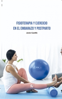 Books Frontpage Fisioterapia Y Ejercicio En El Embarazo Y Postparto