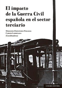 Books Frontpage El impacto de la Guerra Civil española en el sector terciario