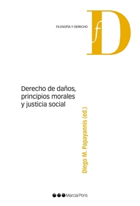 Books Frontpage Derecho de daños, principios morales y justicia social