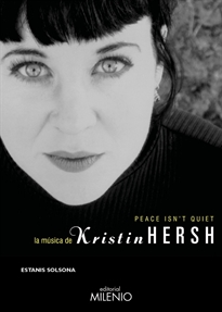 Books Frontpage Peace isn&#x02019;t quiet. La música de Kristin Hersh