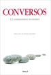 Front pageConversos. 12 testimonios recientes